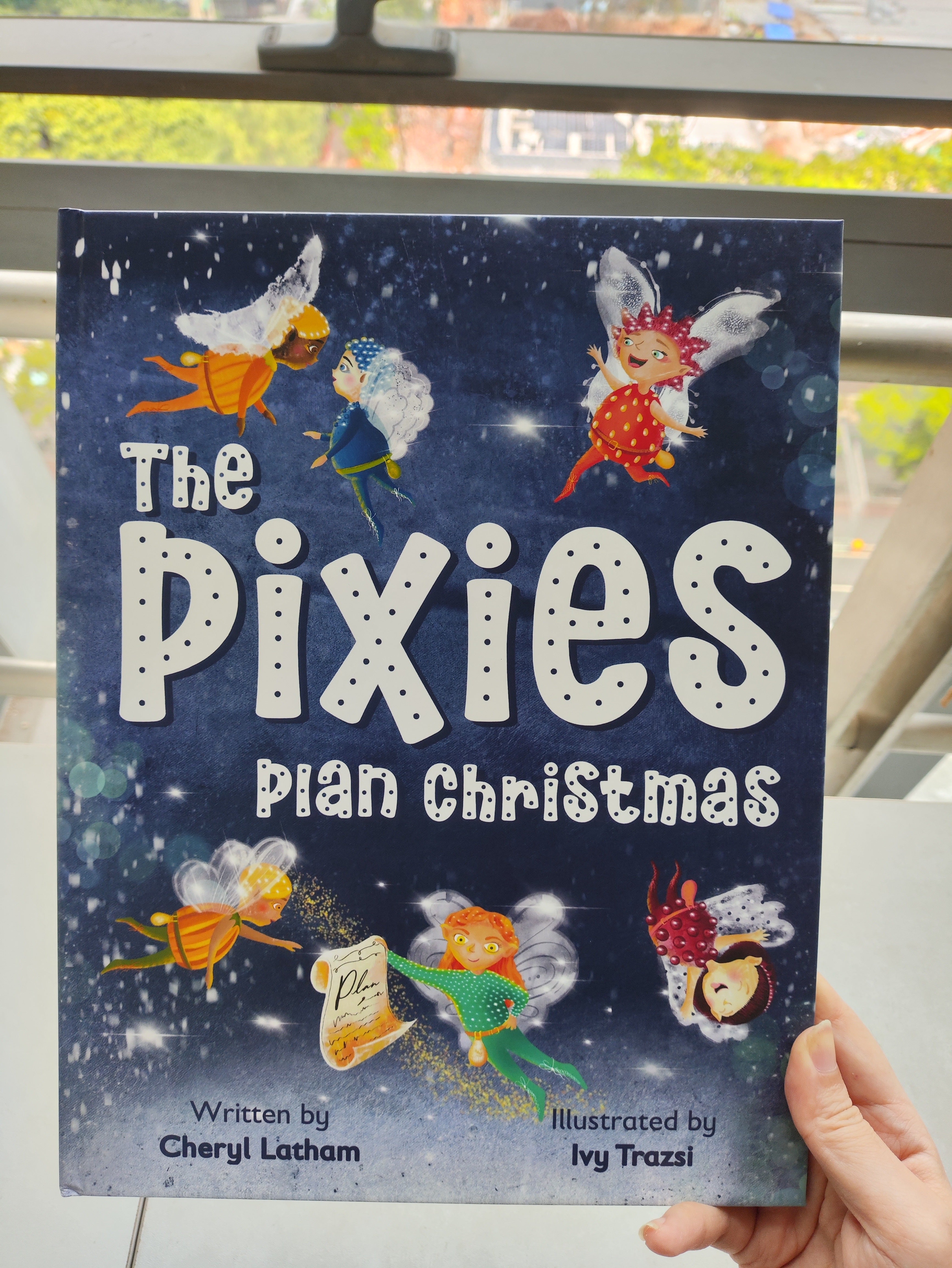 LIMITED EDITION HARDBACK: The Pixies Plan Christmas